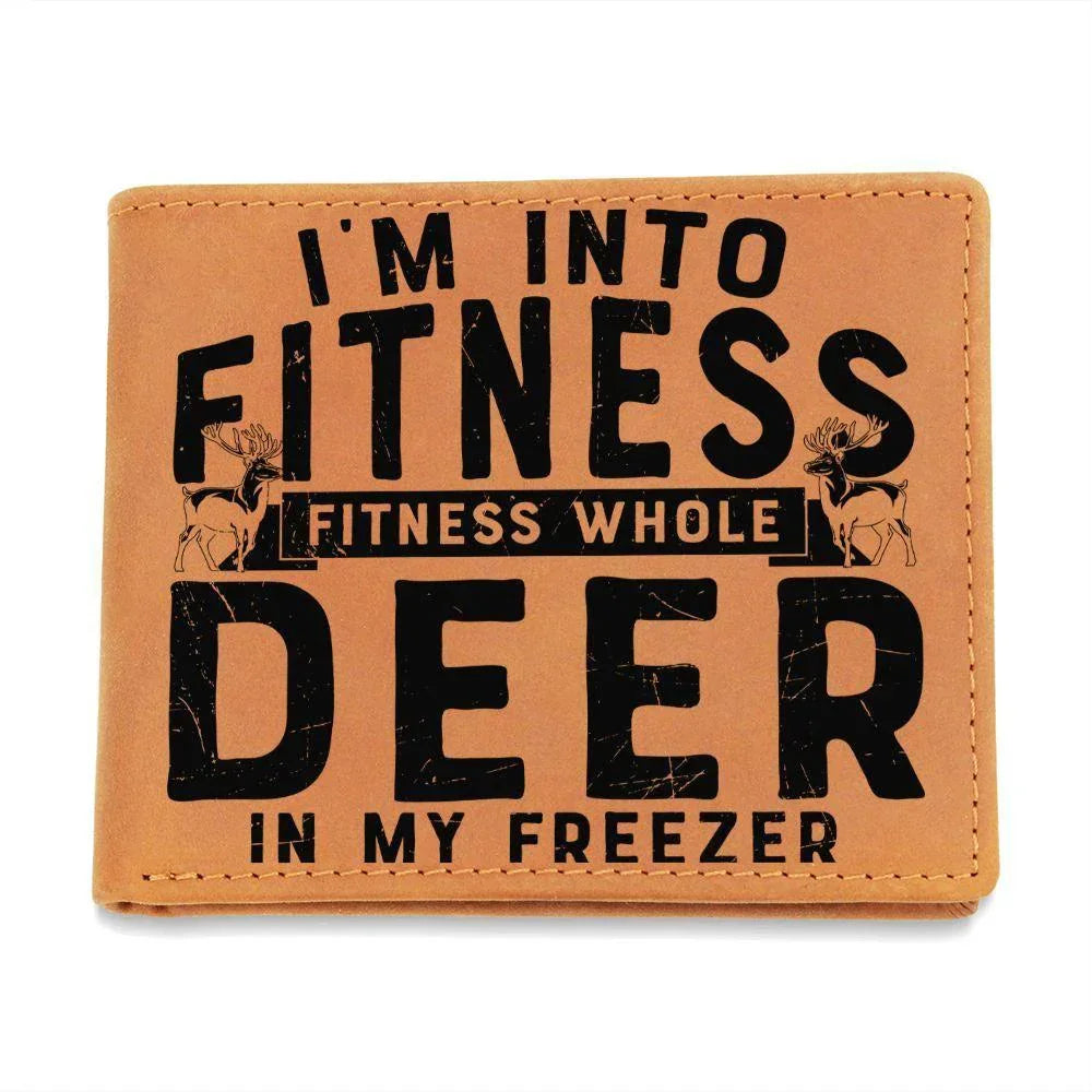 Funny Gift for Hunter I'm Into Fitness Leather Wallet