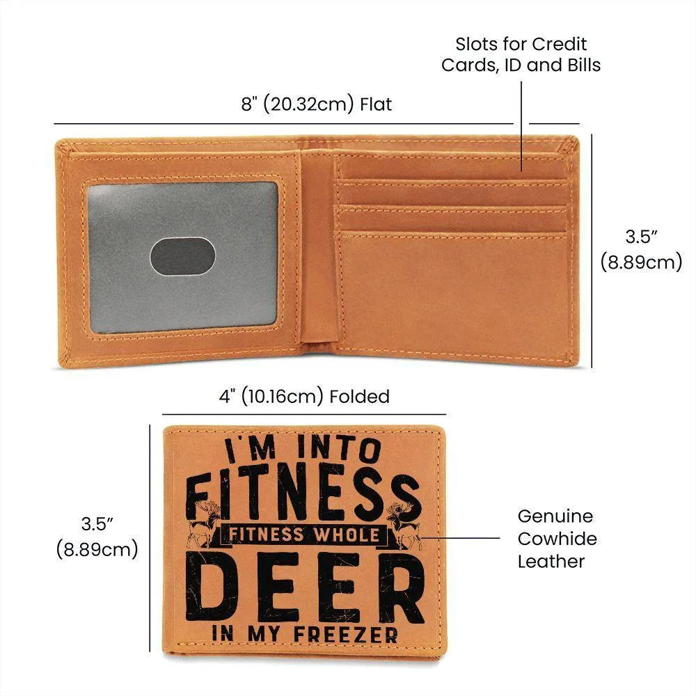 Funny Gift for Hunter I'm Into Fitness Leather Wallet