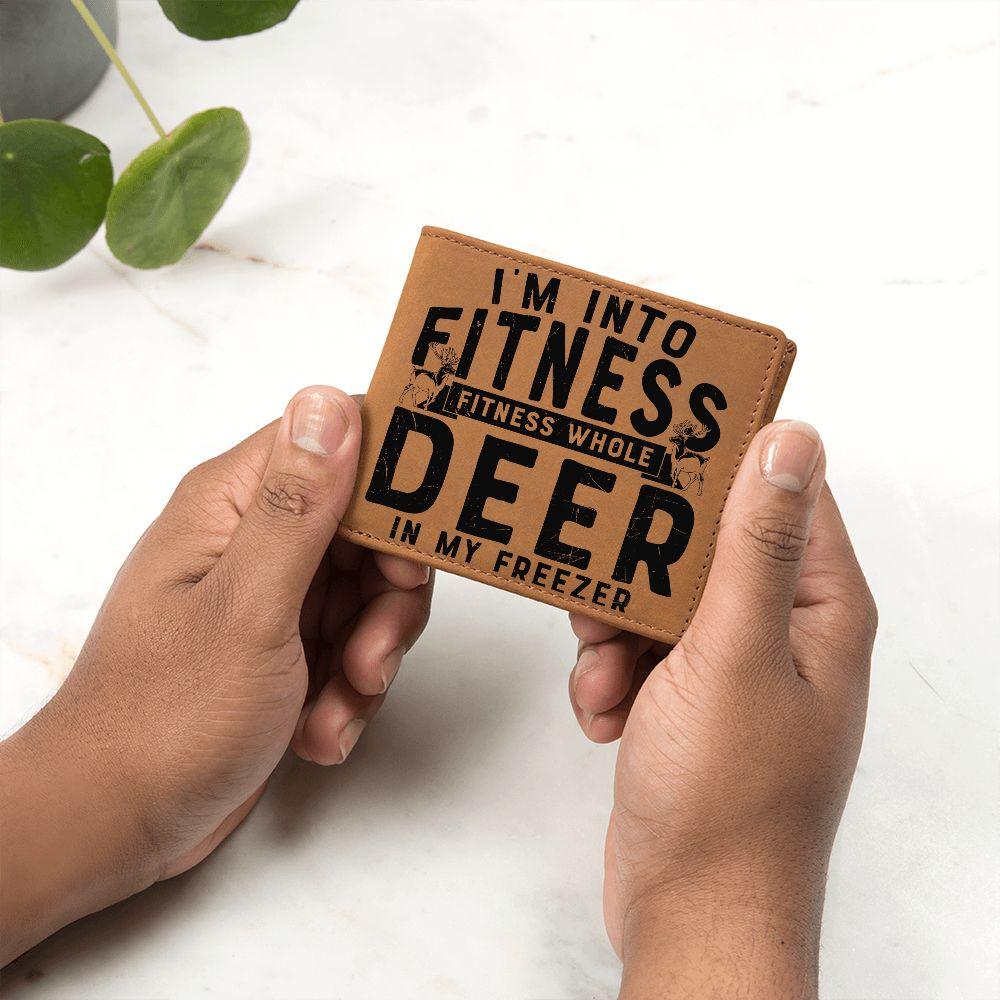 Funny Gift for Hunter I'm Into Fitness Leather Wallet - Mallard Moon Gift Shop