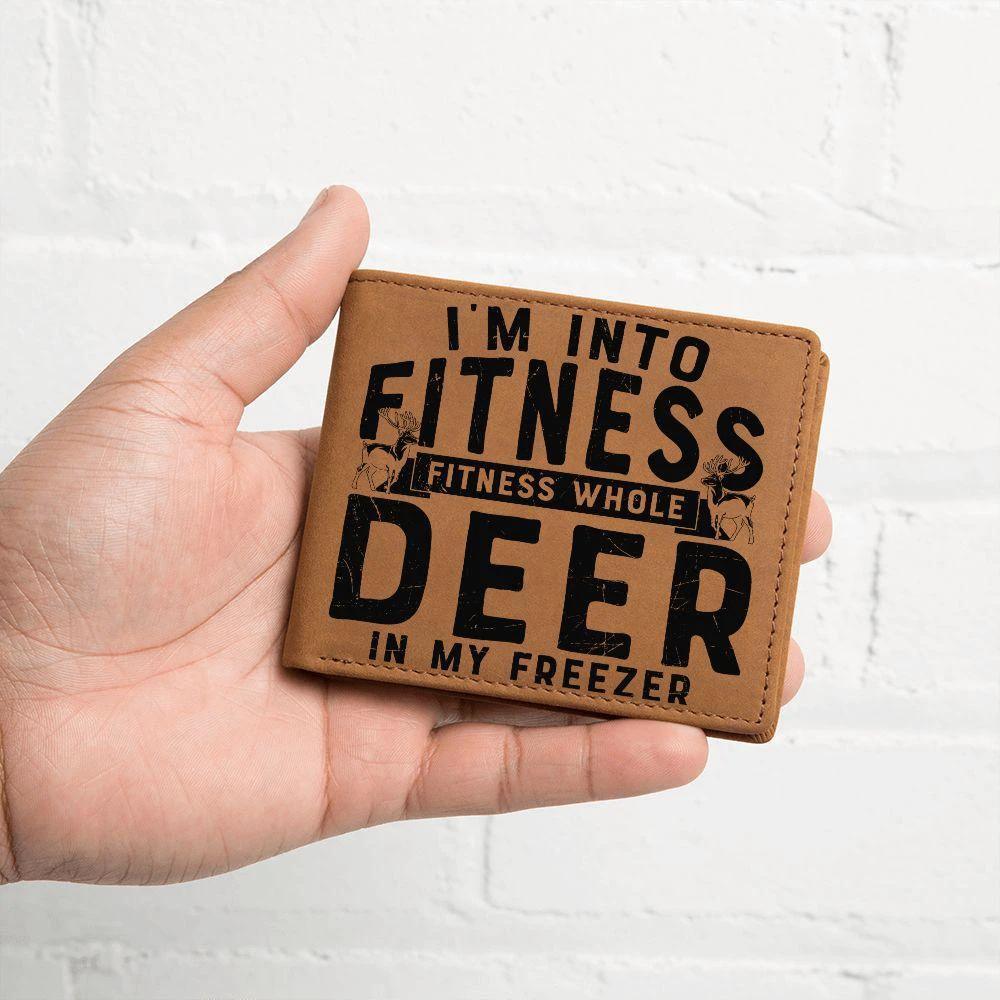 Funny Gift for Hunter I'm Into Fitness Leather Wallet
