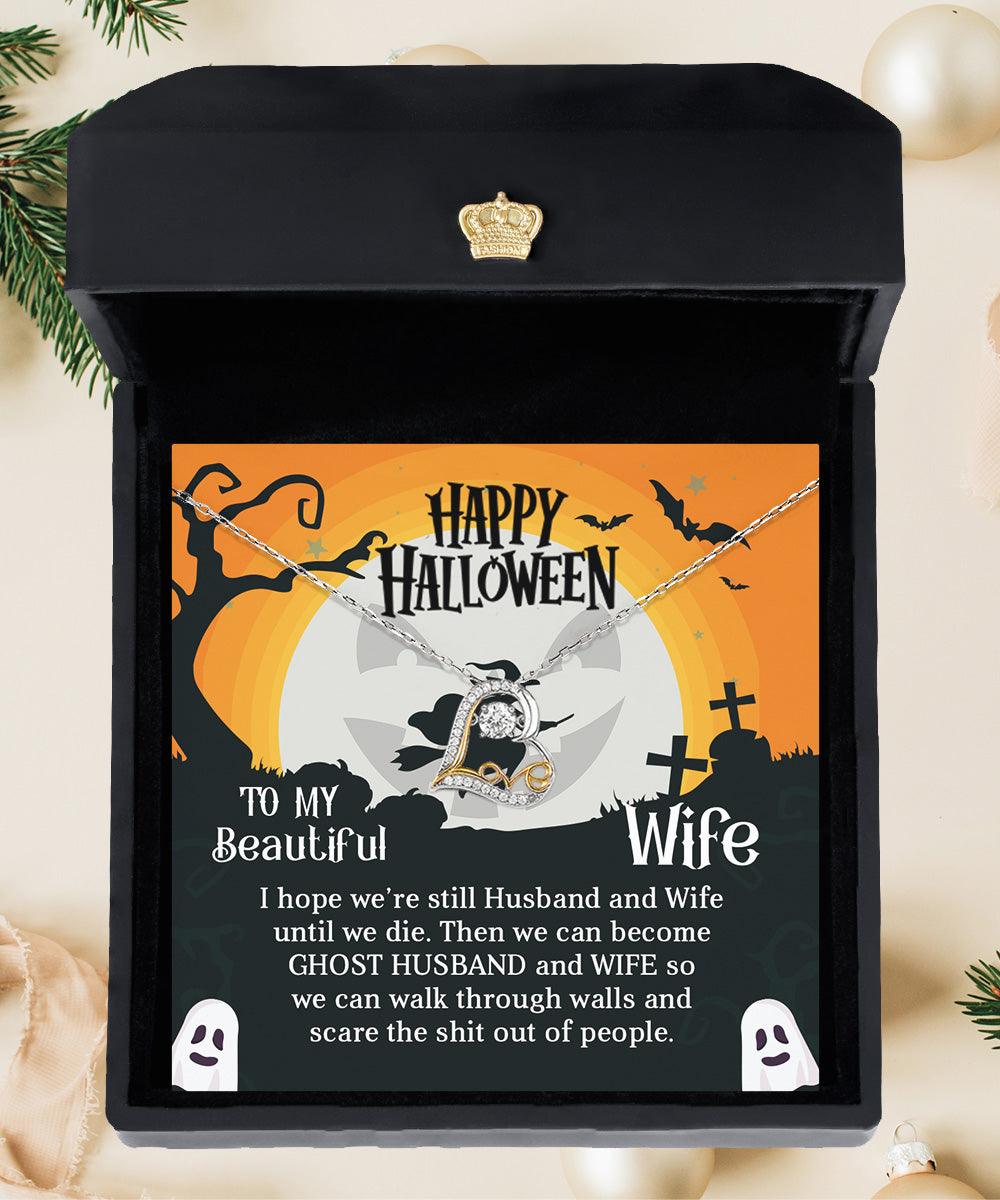 Wife Happy Halloween - Ghost Husband and Wife - Love Dancing Heart Necklace - Mallard Moon Gift Shop
