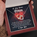 Gift for Bonus Mom -Thank You for Loving Me as Your Own Interlocking Hearts Pendant Necklace