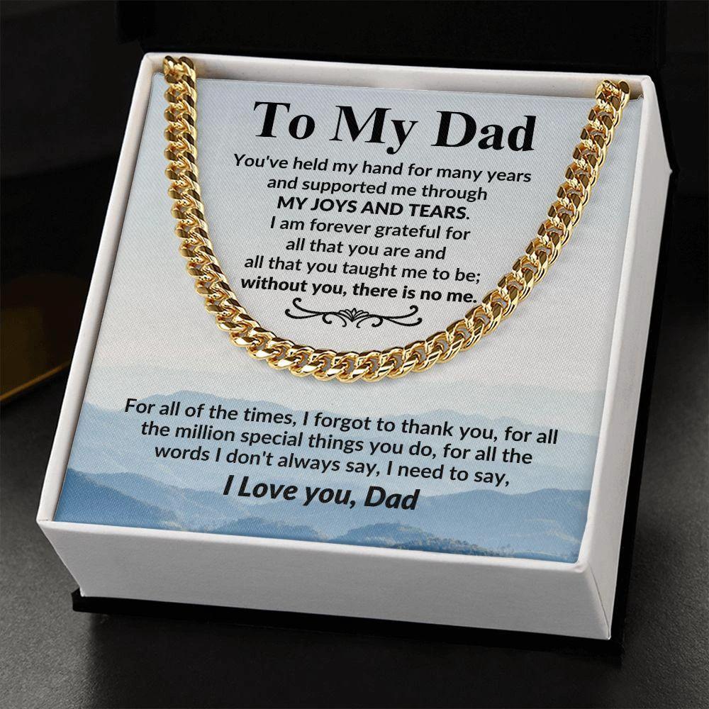 Gift for Dad I Am Forever Grateful For All That You Are Cuban Chain Link Necklace