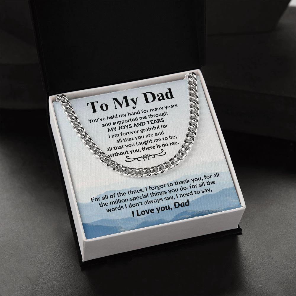 Gift for Dad I Am Forever Grateful For All That You Are Cuban Chain Link Necklace
