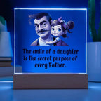 Gift for Dad - The Smile of a Daughter is the Secret Purpose of Every Father Acrylic Plaque