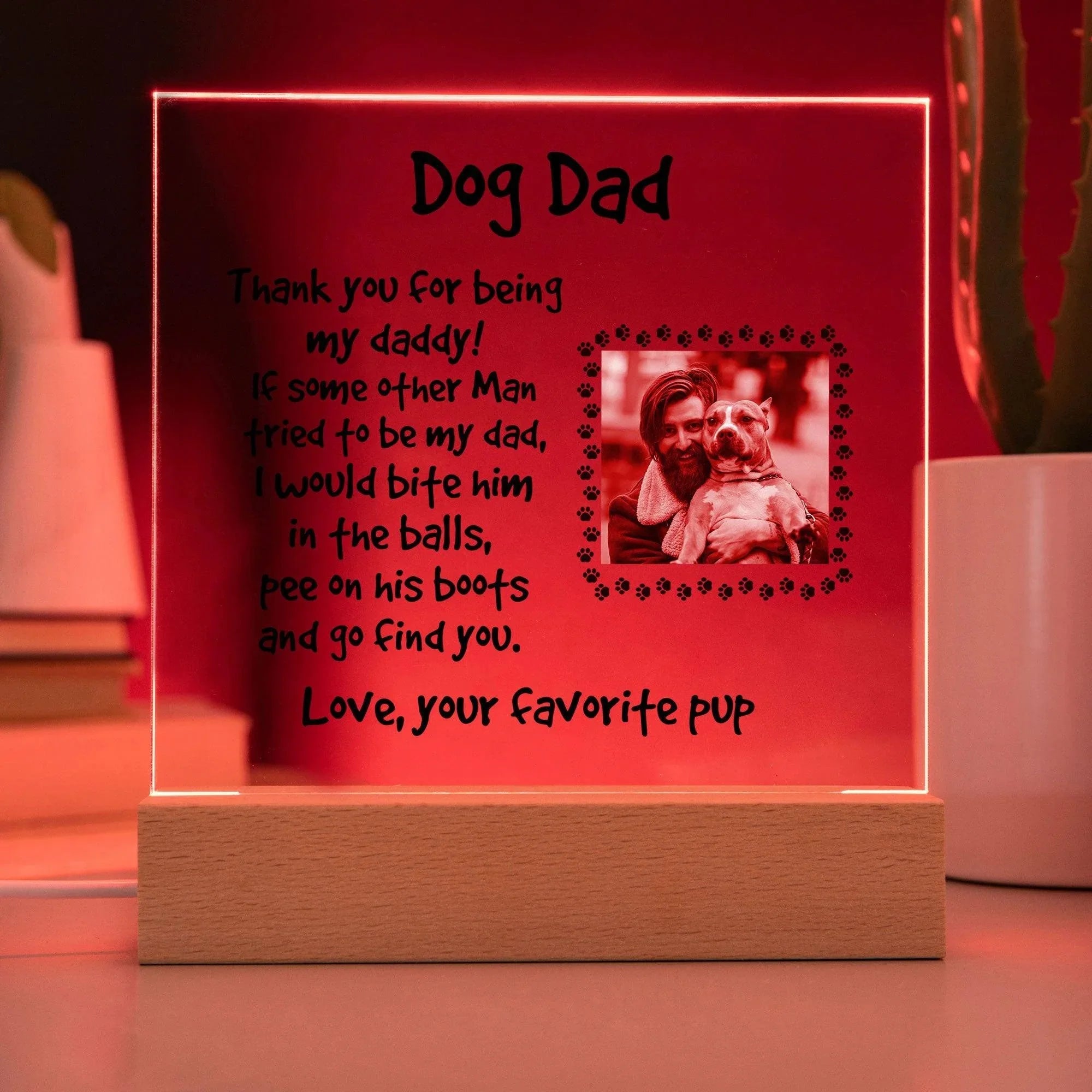 Gift for Dog Dad Custom Photo Upload Acrylic Plaque