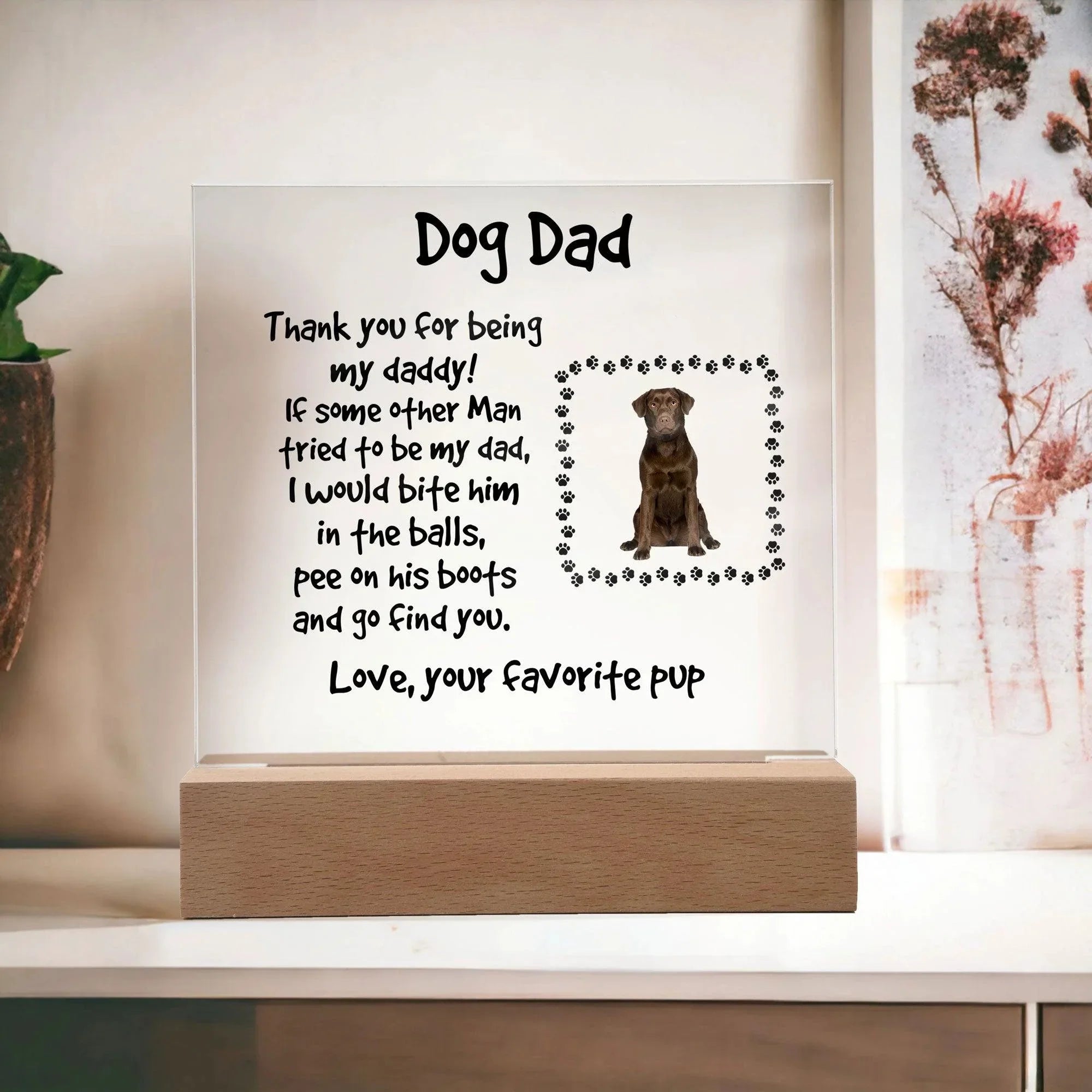 Gift for Dog Dad Custom Photo Upload Acrylic Plaque