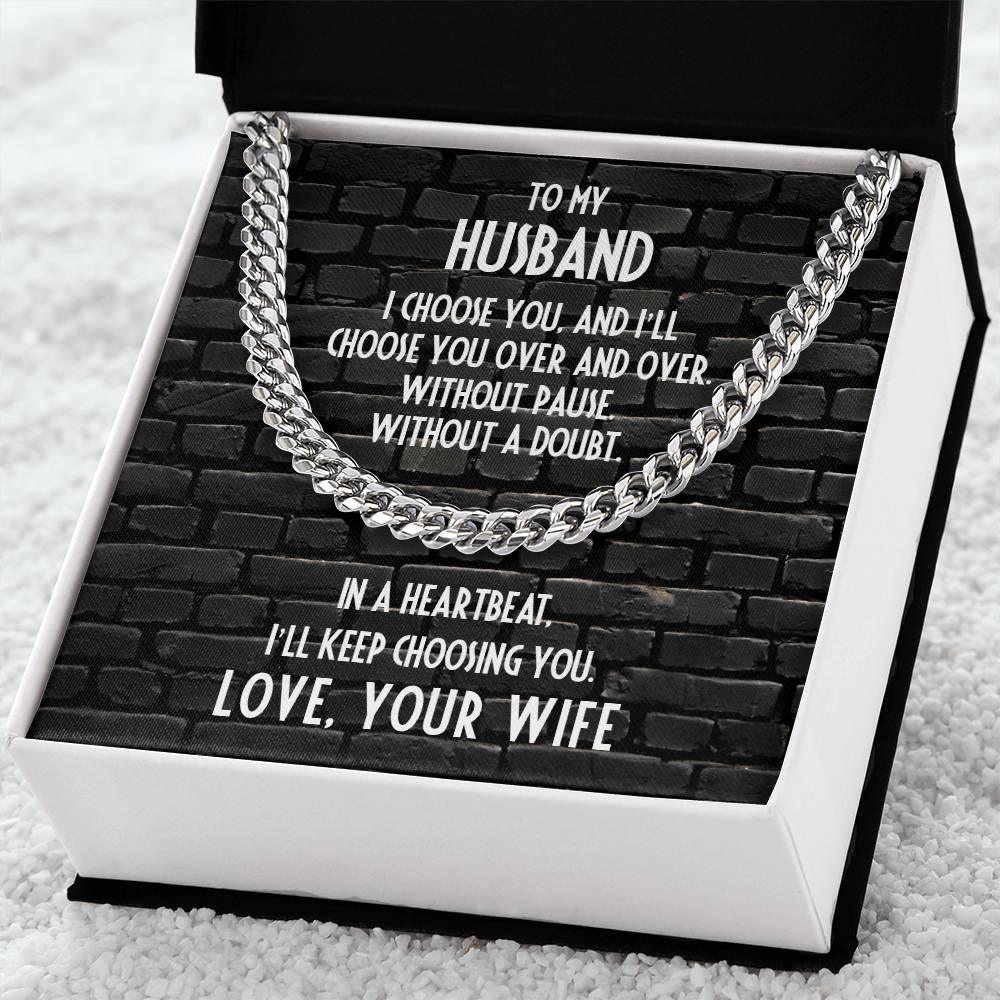 Gift for Husband - In a Heartbeat, I'll Keep Choosing You - Chain Link Necklace - Mallard Moon Gift Shop