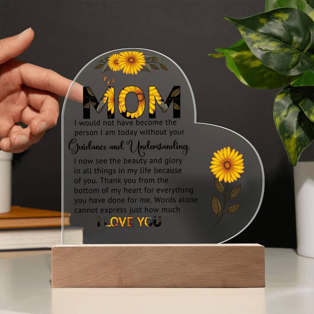 Gift for Mom Words Cannot Express Just How Much I Love You Heart Shaped Acrylic Plaque - Mallard Moon Gift Shop