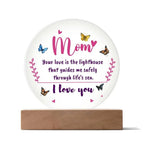 Gift for Mom, Your Love is the Lighthouse that Guides me through Life's Sea Acrylic Plaque