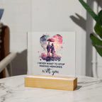 Gift for Soulmate I Never Want to Stop Making Memories with You Acrylic Plaque