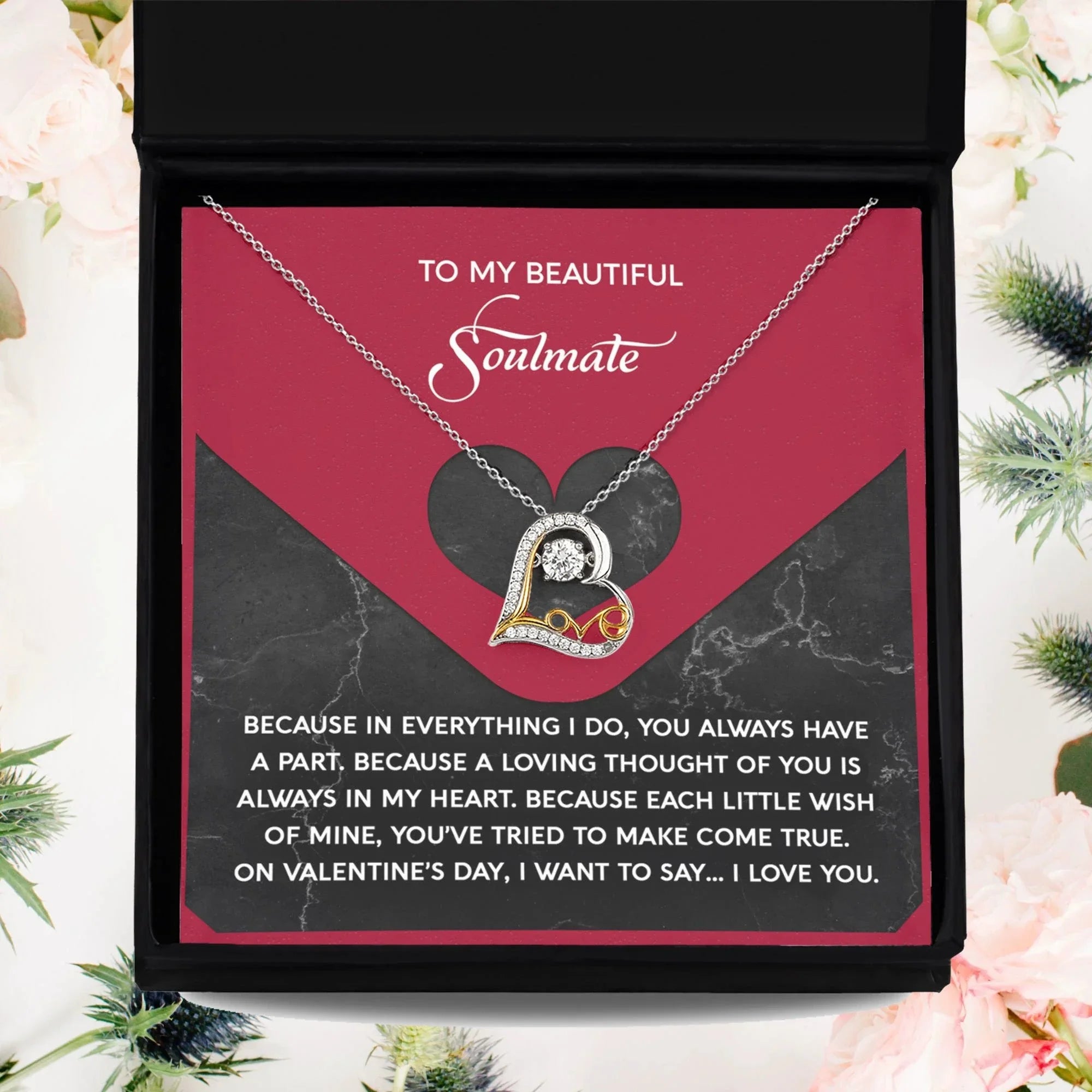 To My Beautiful Soulmate - Love Dancing Heart Necklace – A Romantic Valentine’s Day Gift Full of Love and Gratitude