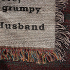 Gift for Wife from Grumpy Old Husband Heirloom Woven Blanket
