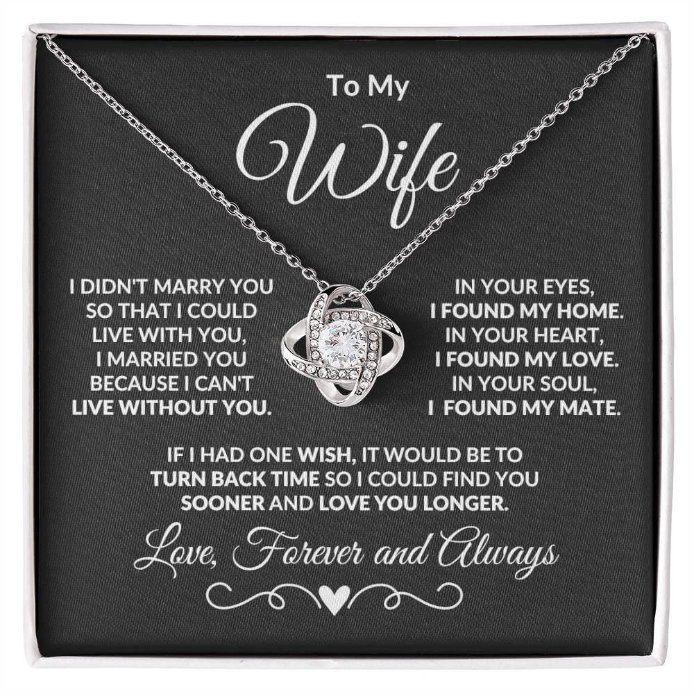 Gift for Wife I Can't Live without You - I Found My Mate Custom Love Knot Necklace with Flower Bouquet