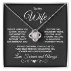 Gift for Wife I Can't Live without You - I Found My Mate Custom Love Knot Necklace with Flower Bouquet