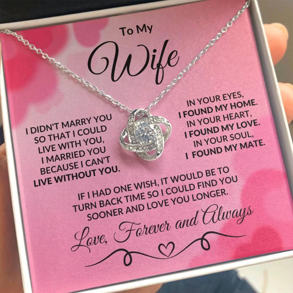 Gift for Wife I Found My Mate Valentine Love Knot Necklace