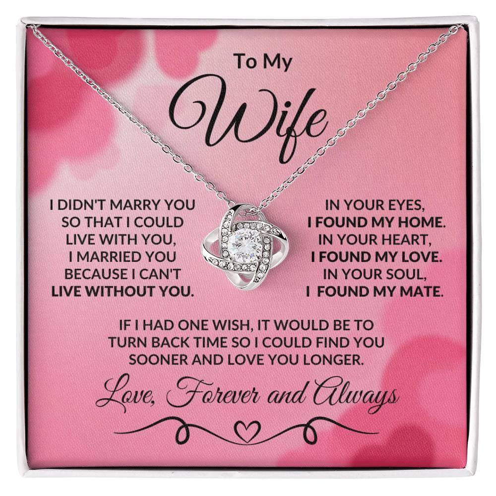 Gift for Wife I Found My Mate Valentine Love Knot Necklace