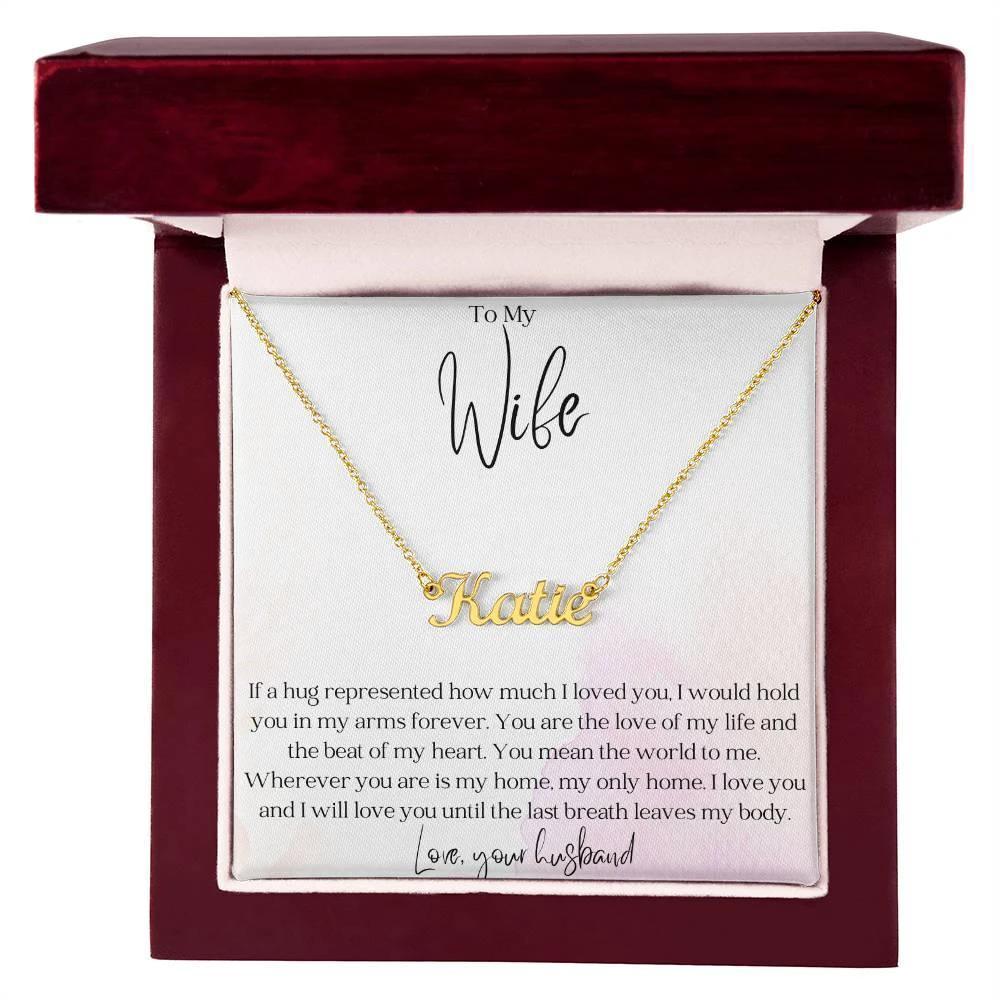 Gift for Wife - You are the Love of My Life - Personalized Name Necklace