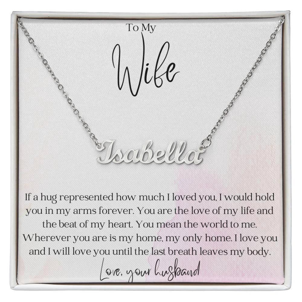 Gift for Wife - You are the Love of My Life - Personalized Name Necklace