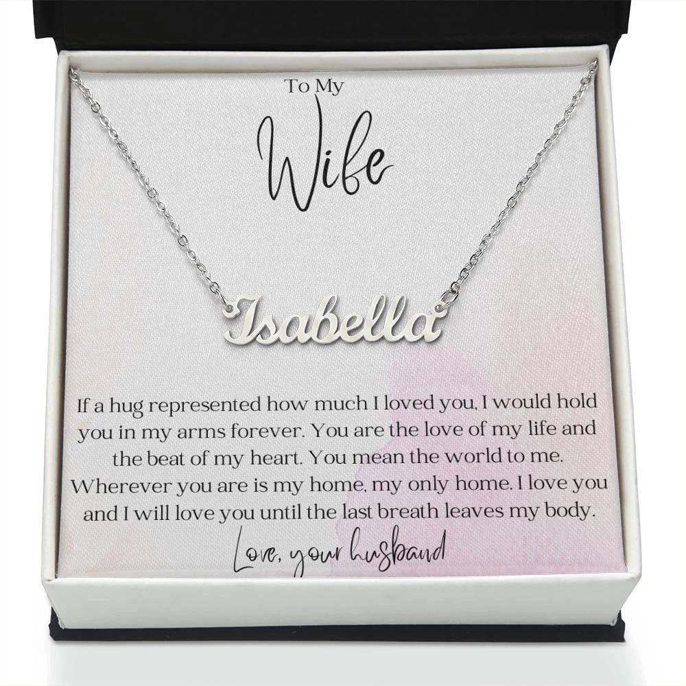 Gift for Wife - You are the Love of My Life - Personalized Name Necklace