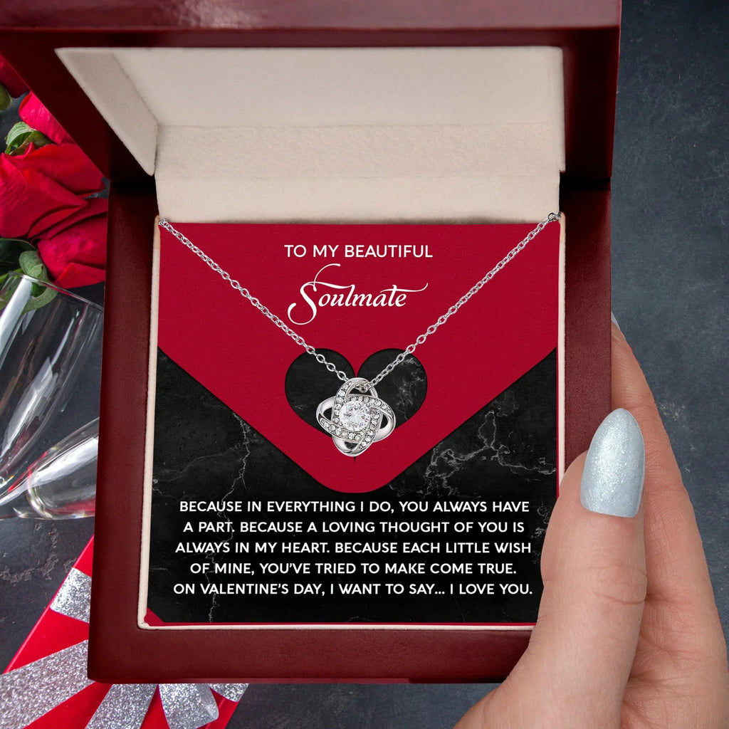 To My Beautiful Soulmate - Love Knot Necklace – A Romantic Valentine’s Day Gift Full of Love and Gratitude