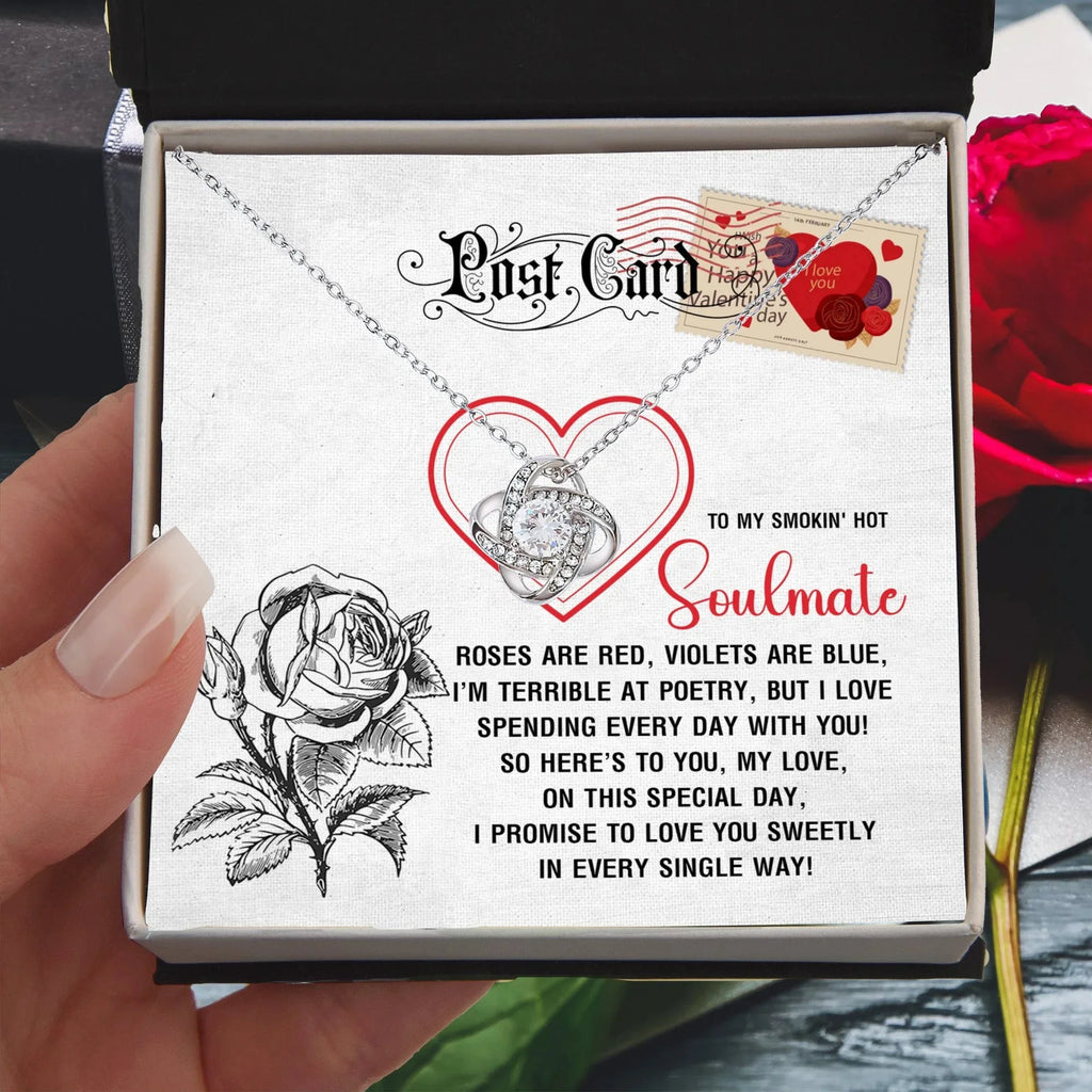 To My Smokin’ Hot Soulmate - Love Knot Necklace – A Playful and Romantic Valentine’s Day Gift