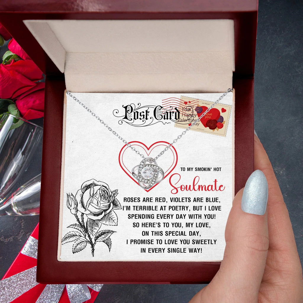 To My Smokin’ Hot Soulmate - Love Knot Necklace – A Playful and Romantic Valentine’s Day Gift