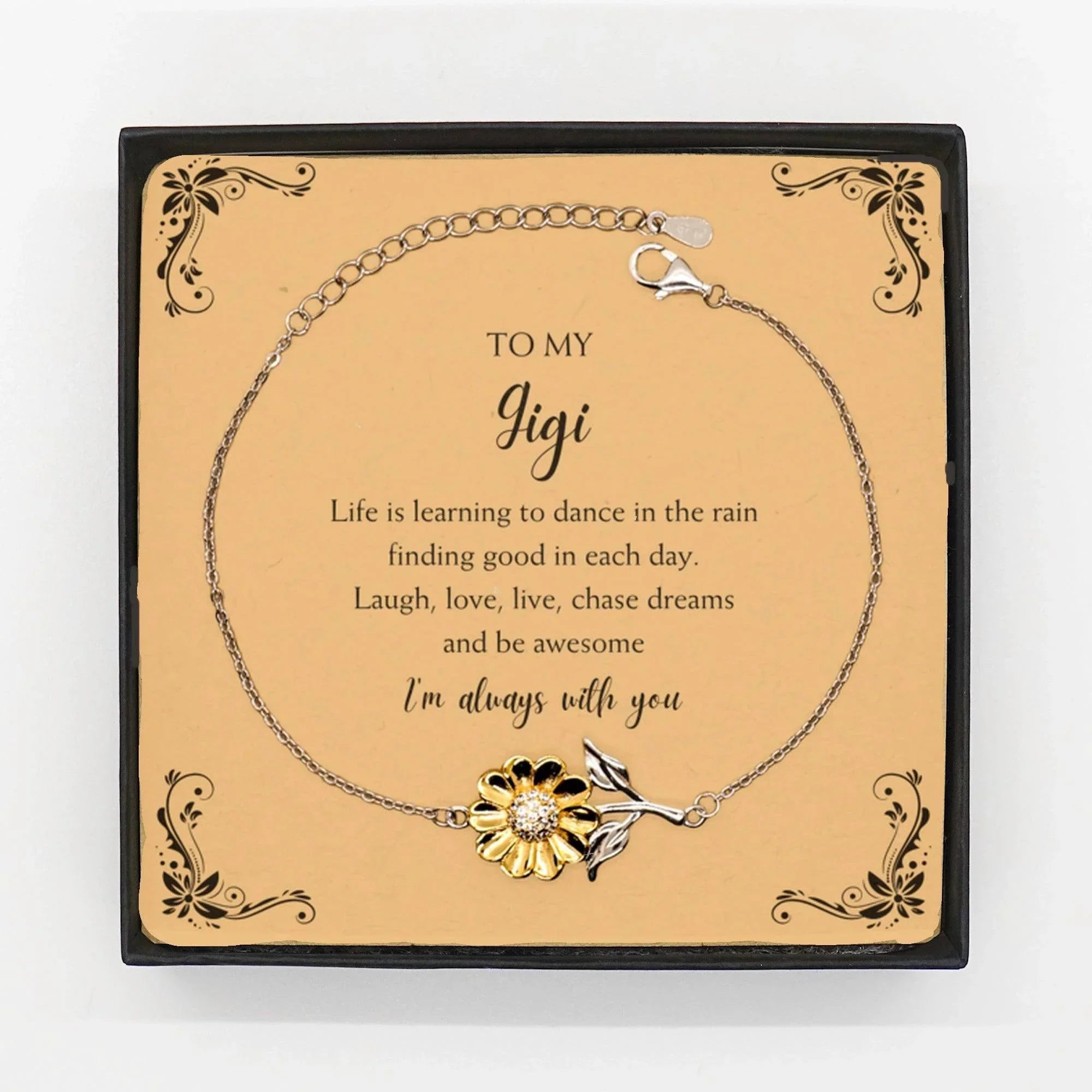 Gigi Christmas Sunflower Bracelet - Life is Learning to Dance in the Rain Birthday, Christmas Holiday Gifts