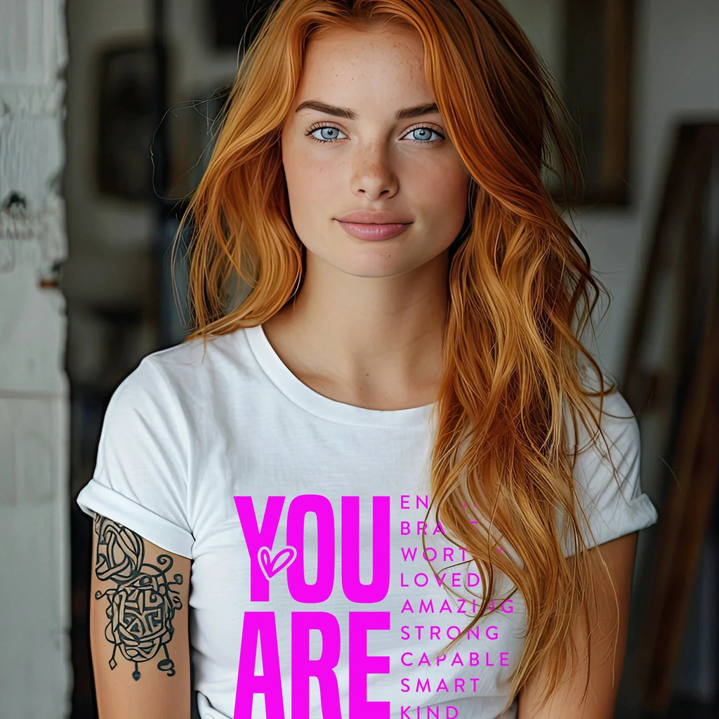 Inspirational Quote T-Shirt for Daughters,Women – You Are Enough, Brave & Loved – Motivational Unisex Tee