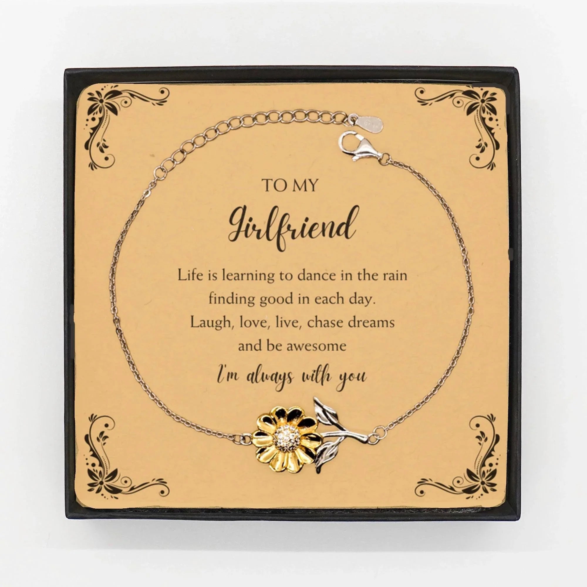 Girlfriend Sunflower Bracelet - Life is Learning to Dance in the Rain Birthday, Christmas Holiday Gifts
