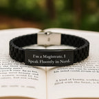 Funny Magistrate Gifts for Men, Christmas Unique Presents with I'm A Magistrate. I Speak Fluently In genius. Glide lock Clasp Bracelet for Him