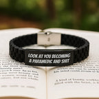 Funny Rescue Worker Gifts from Friends for Birthday, Glide lock Clasp Bracelet 'Look At You Becoming A Rescue Worker And Shit' for Men