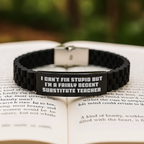Funny Substitute Teacher Gift, Glide lock Clasp Bracelet for Men or Women, Birthday Unique Gifts from Friends to Substitute Teacher, I Can't Fix Stupid - Image 2