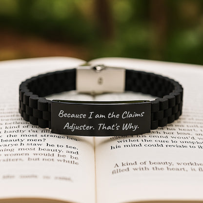 Funny Claims Adjuster Gifts for Graduation - Because I Am The Claims Adjuster. That's Why. Glide lock Clasp Black Stainless Steel Adjustable Men's Gift from Family - Image 2