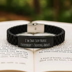 Sexy Nurse Gifts from Men - I'm That Sexy Nurse Everybody's Talking About. Glide lock Clasp Birthday Unique Presents for Nurse Women