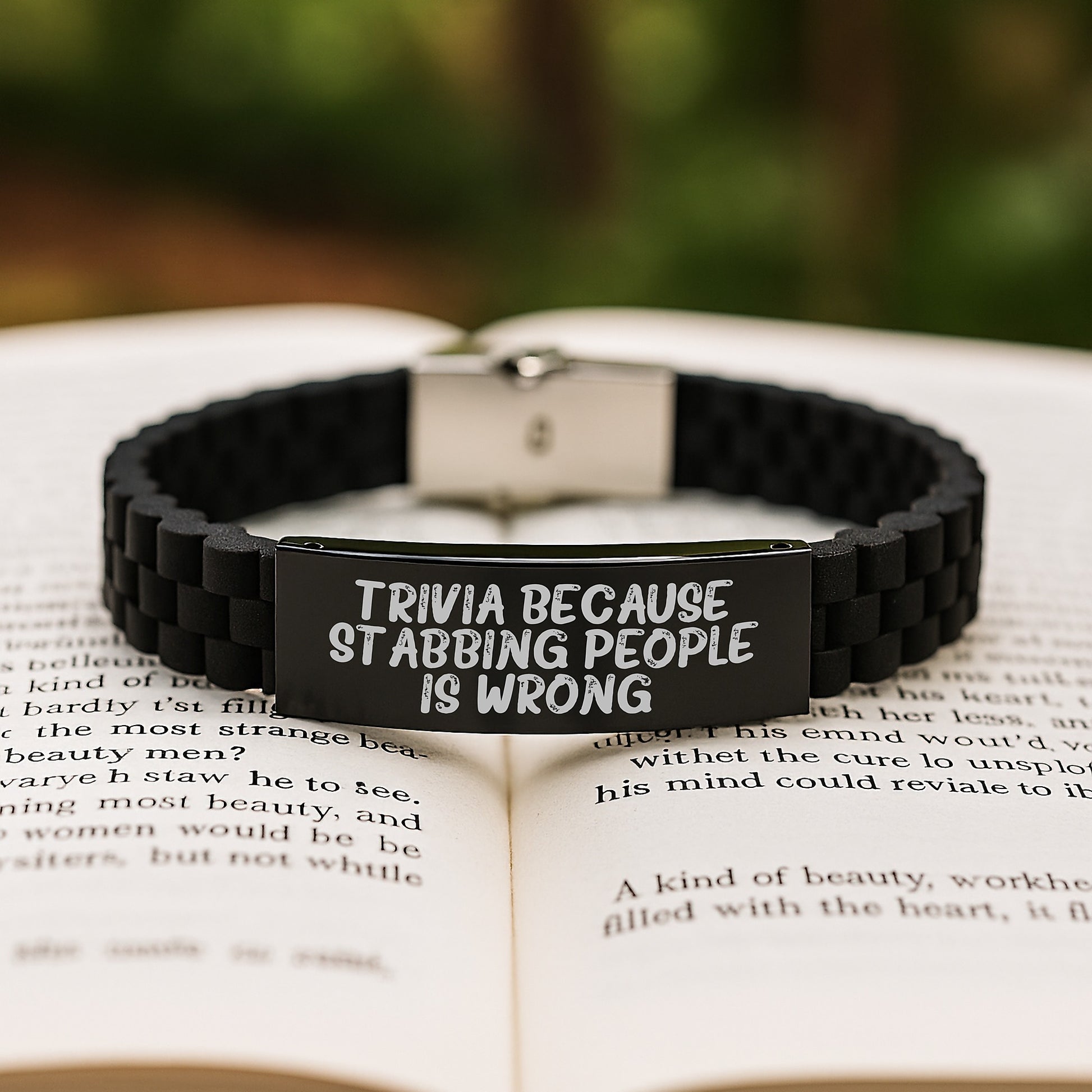 Trivia Gifts, Funny Quote, Glide lock Clasp Birthday Unique Gifts from Friends, for Trivia Enthusiasts, Trivia Because Stabbing People Is Wrong. - Image 2