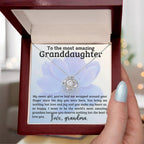 Granddaughter You have me Wrapped Around Your Finger- Love Knot Necklace