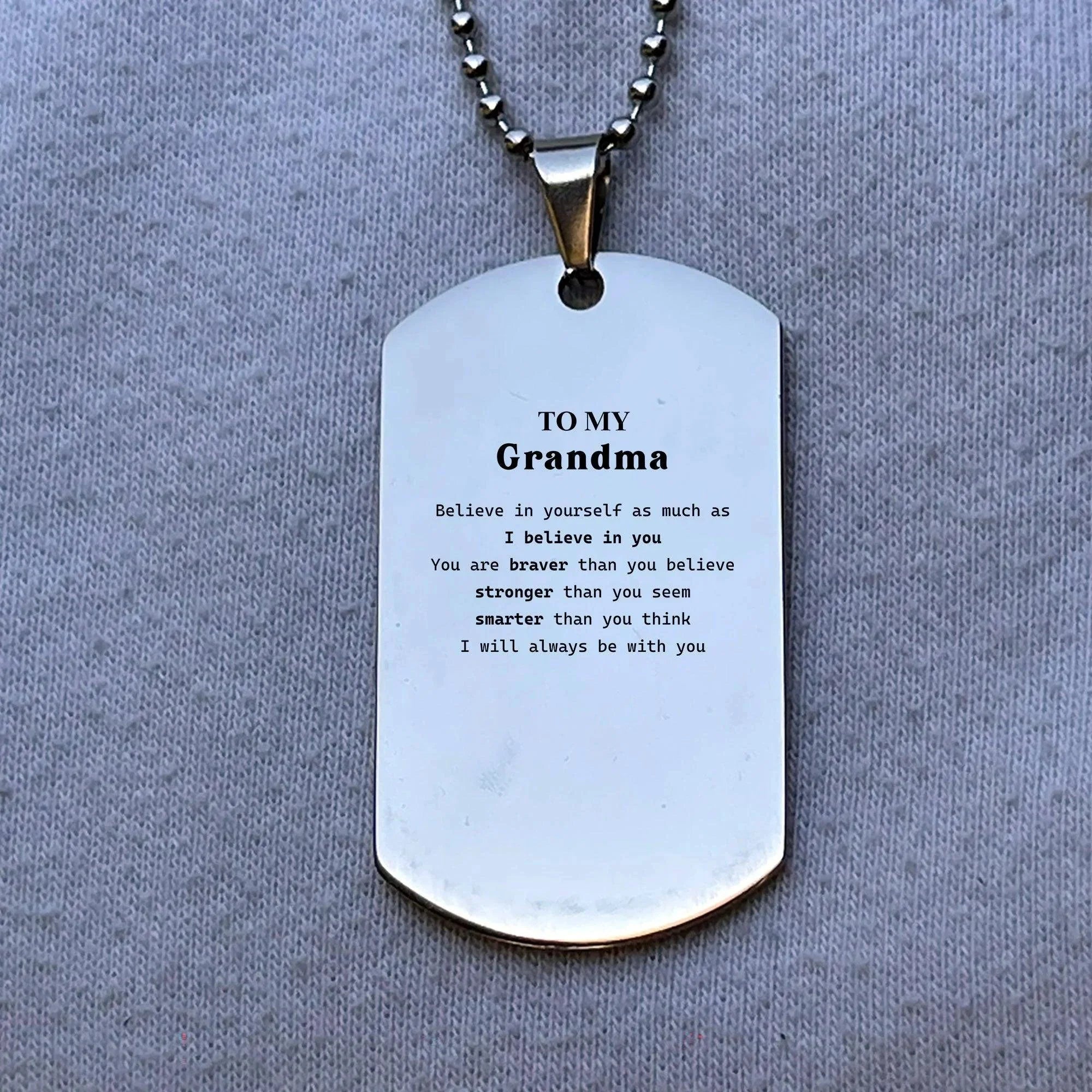 Grandma Silver Dog Tag Engraved Necklace - You are Braver than you Believe, Stronger than you Seem, Inspirational Birthday, Christmas Mother's Day Gifts