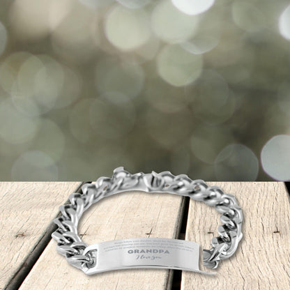 Grandpa Cuban Chain Stainless Steel Engraved Bracelet - Always follow your dreams Birthday Christmas Holiday Jewelry Gifts - Mallard Moon Gift Shop