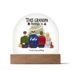 Grandpa Personalized Christmas Gift - This Grandpa Belongs to Grandkids - Dome Acrylic Plaque
