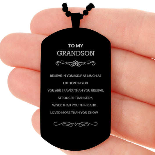 Grandson Engraved Black Dog Tag, Motivational Heartfelt Birthday, Christmas Holiday Gifts For Grandson, You are Braver than you Believe, Loved More than you Know - Mallard Moon Gift Shop