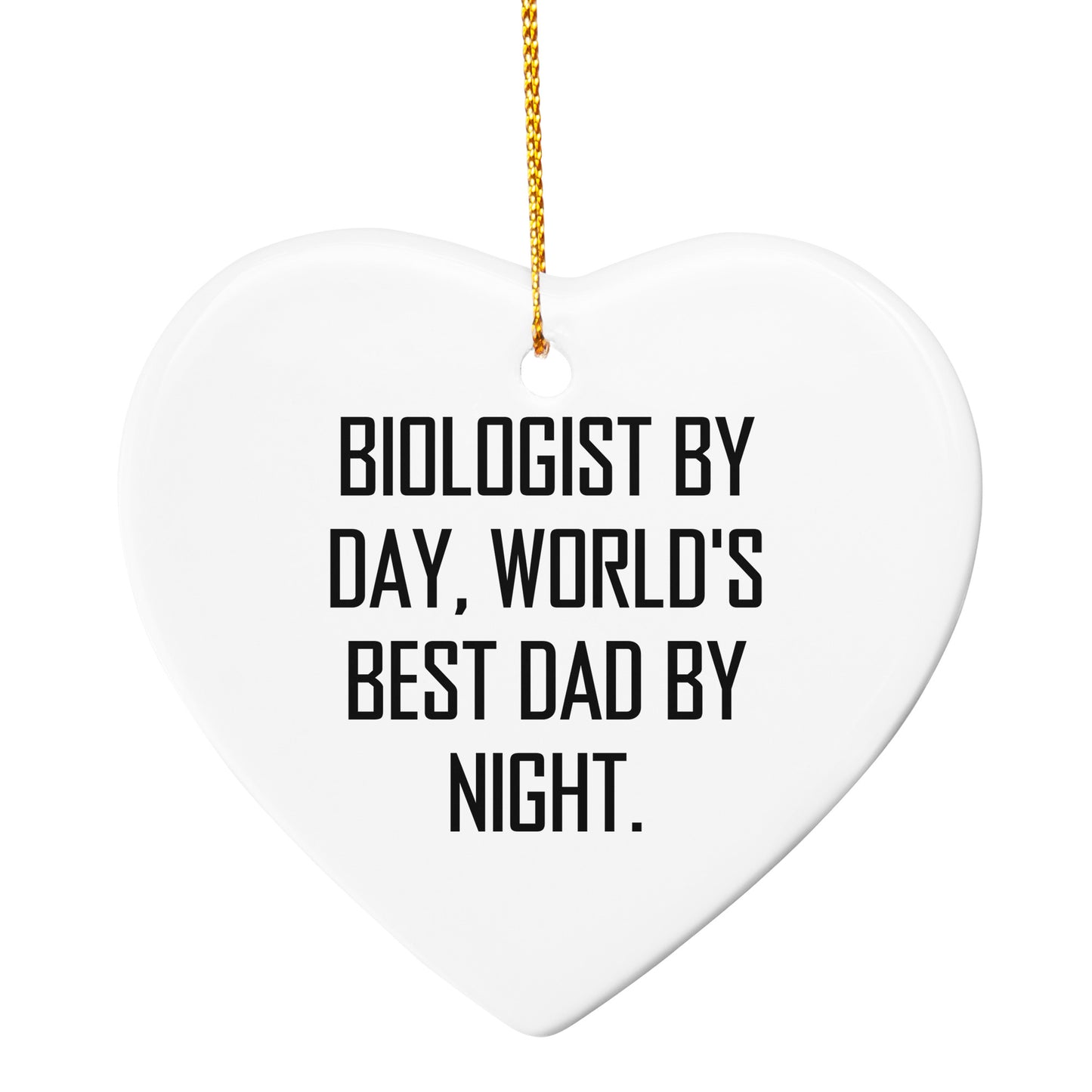 Biologist Funny Gifts: Biologist By Day, World's Best Dad By Night - Christmas Tree Ornament
