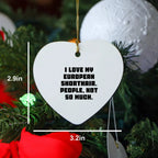 Funny European Shorthair Cat Heart Ornament Gifts from Friends to Family, 'I Love My European Shorthair. People, Not So Much.' for Christmas Unique Gifts