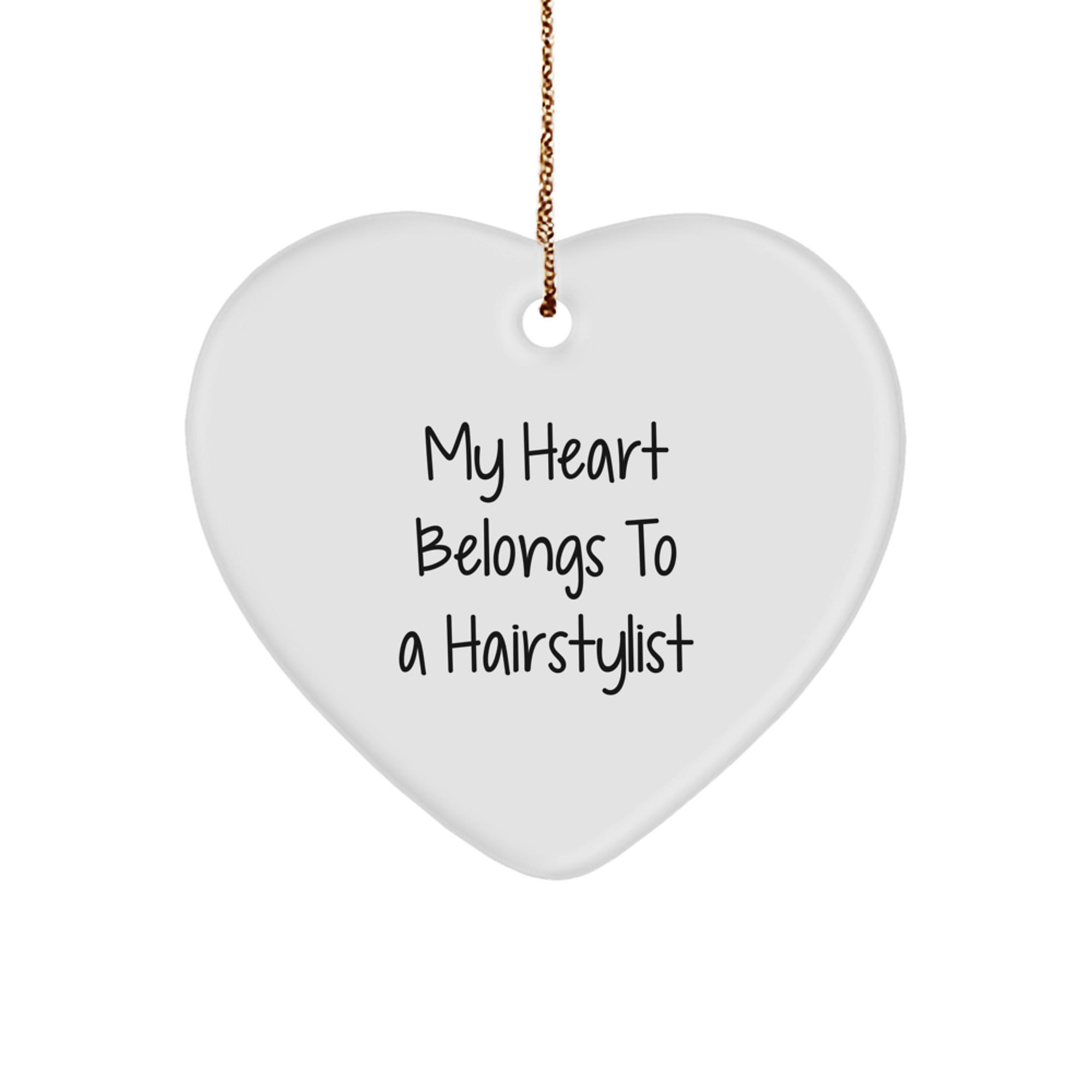 Funny Hairstylist Gift Ideas - My Heart Belongs To A Hairstylist Heart Ornament For Christmas Unique Gifts from Lover to Hairstylist - Image 1