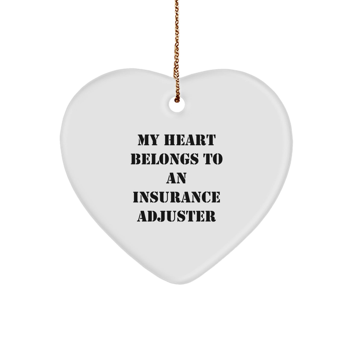 Funny Insurance Adjuster Heart Ornament Gifts from Family for Men, Women, Coworkers - Christmas Unique Gifts - Image 1