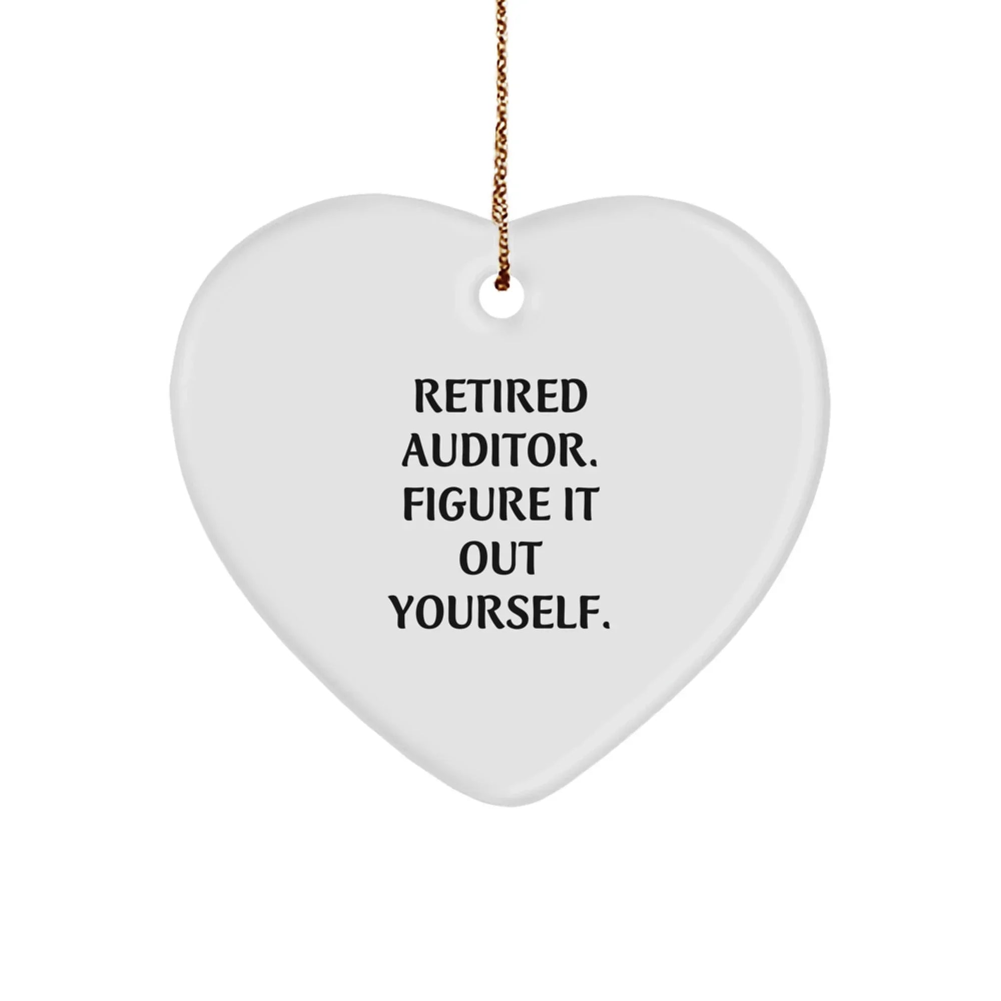 Funny Quotes for Auditors Heart Ornament Christmas Unique Gifts from Friends to Auditor