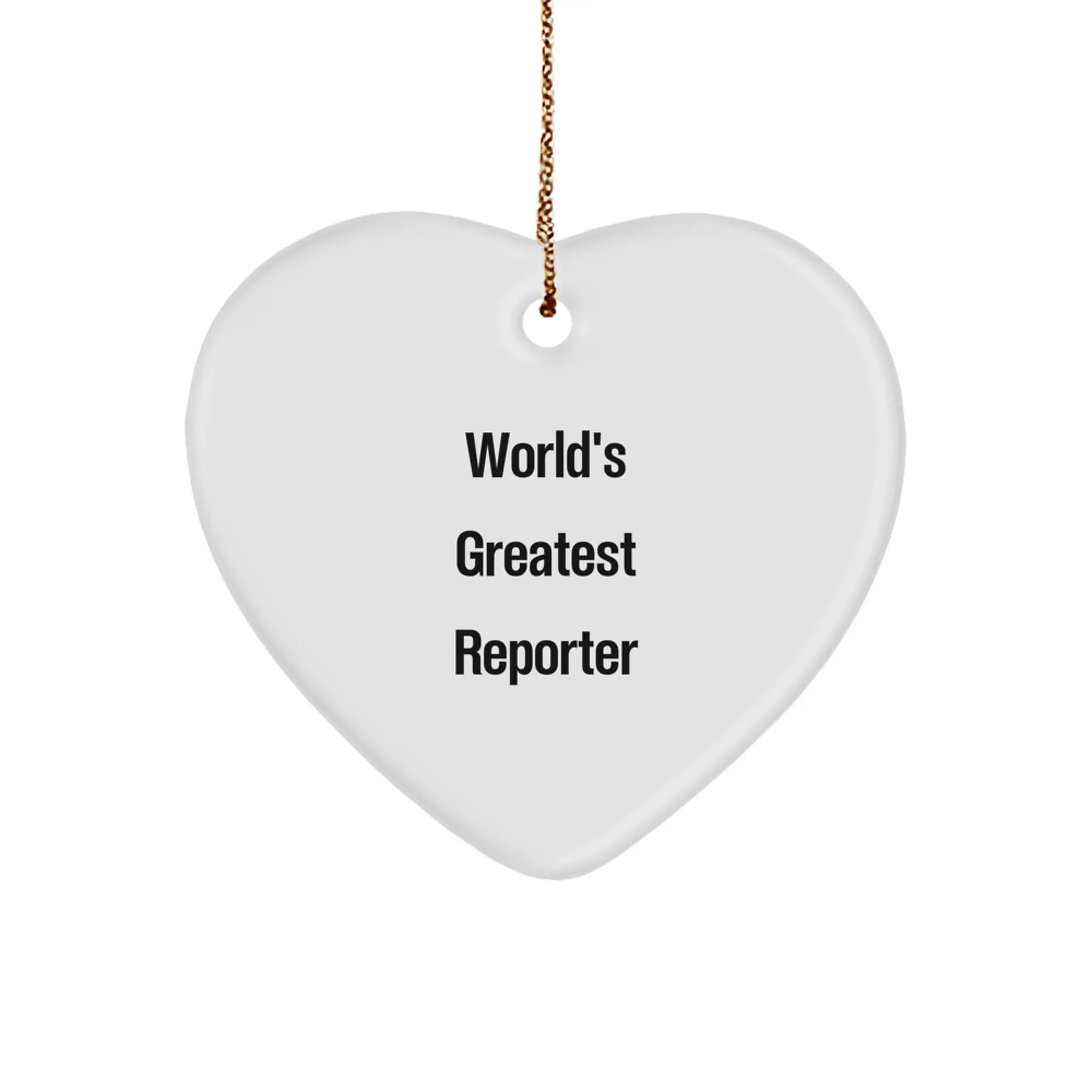 Funny Reporter Heart Ornament Gifts from Family for Reporter Friends, World's Greatest Reporter Heart Shaped Ornament, Perfect Christmas Unique Gifts for Reporter - Image 1
