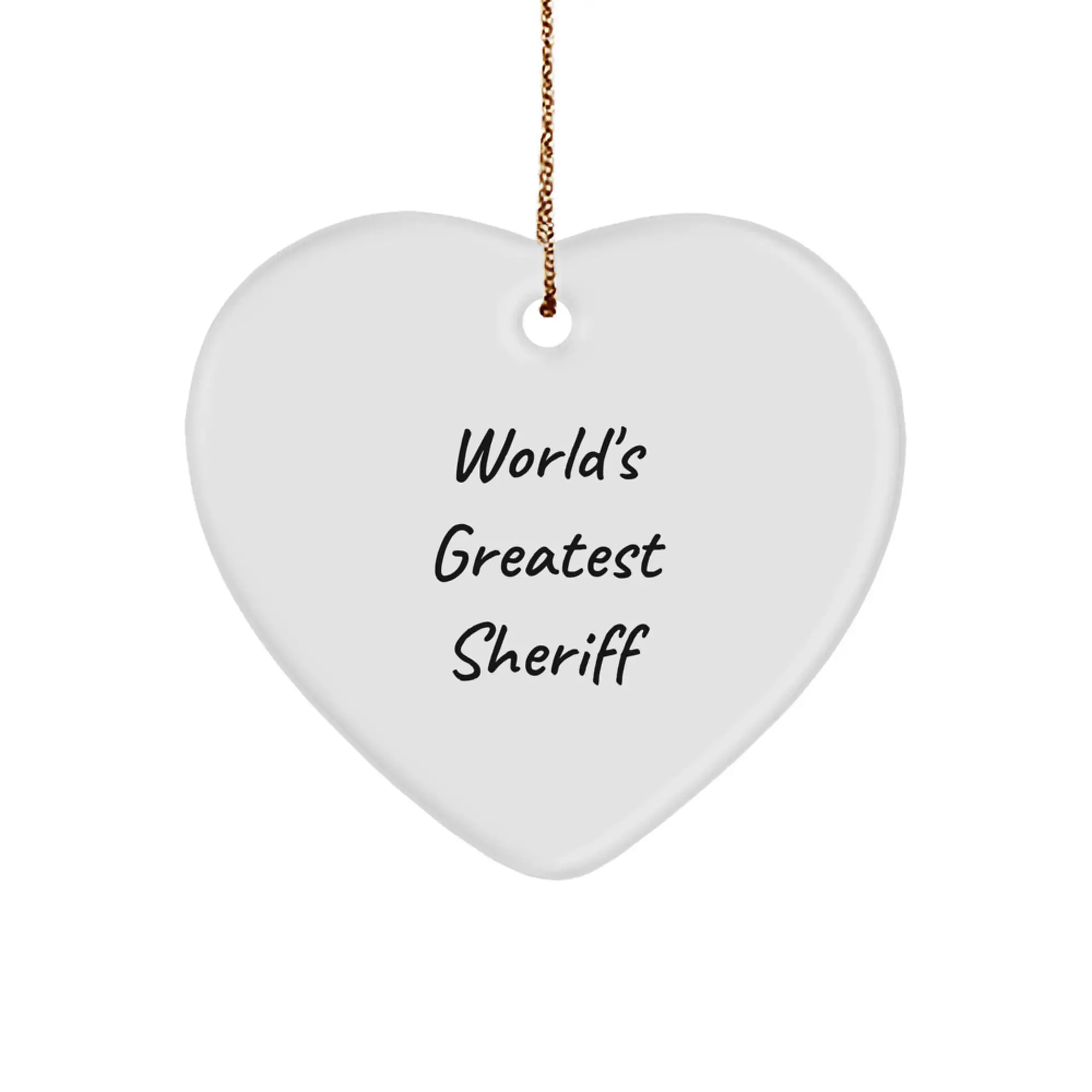 Funny Sheriff Heart Ornament Gifts from Friends for World's Greatest Sheriff Christmas Unique Gifts - Image 1