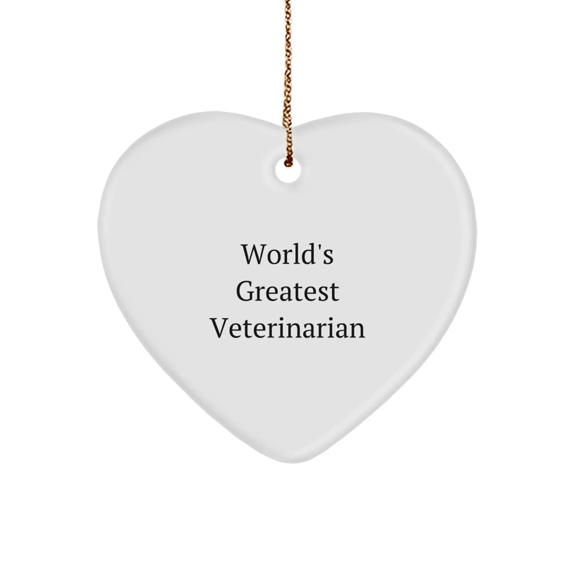 Funny Veterinarian Heart Ornament Gifts from Friends to World's Greatest Vets, Christmas Unique Ornaments - Image 1