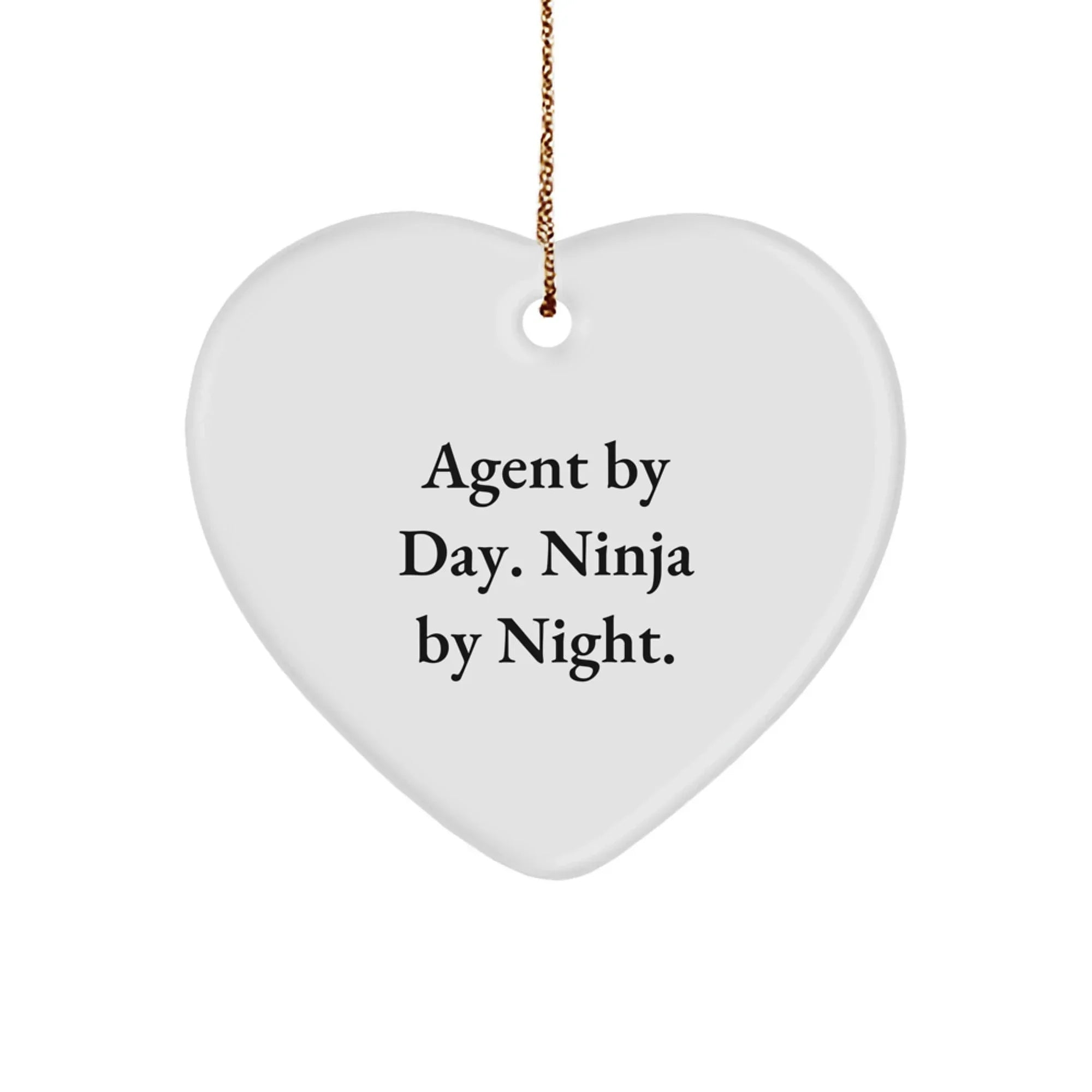 Funny Agent Gifts from Men, Heart Ornament for Agent By Day Ninja By Night, Christmas Unique Agent Decorations, Agent Heart Shaped MDF Ornament, Agent By Day Ninja By Night Heart Decoration